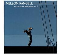 Rangell, Nelson - Vol. 1-My American Songbook