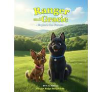 Ranger and Gracie Explore the Forest