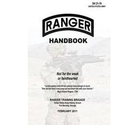 Ranger Training Brigade United States Army Ranger Handbook (Tascabile)