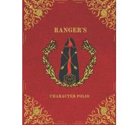 Ranger's Character Folio: Fantasy D&D Themed Character Record Notebook size 8-11 inches
