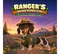 Ranger's Nature Science Club: Color How Parks Work