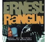 Ranglin Ernest - Below The Bassline,Memories Of Barber Mack
