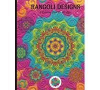 Rangoli Coloring Book - 30 Traditional Indian Designs