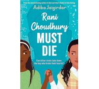 Rani Choudhury Must Die: A sapphic rivals-to-lovers romance