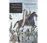 Rani-Henrik Andersson Great Plains Ethnohistory (Copertina rigida)