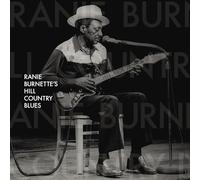 Ranie Burnette S Hill Country Blues