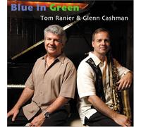 Ranier, Tom - Blue In Green (US Import)