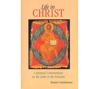 Raniero Cantalamessa Life in Christ (Tascabile)