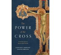 Raniero Cantalamessa The Power of the Cross (Copertina rigida)