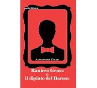 Raniero Genso e il dipinto del Barone