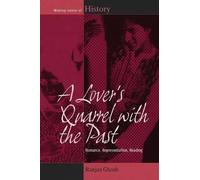 Ranjan Ghosh A Lover's Quarrel with the Past (Copertina rigida)