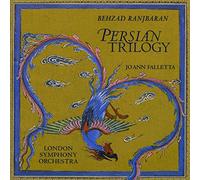 Ranjbaran Behzad - Persian Trilogy: 7 Passages, Seemorgh, The Blood Of Seyavash