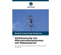 Ranjeet Pratap Singh Verbesserung von Mikrostreifenantennen mit Met (Tascabile)