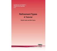 Ranjit Jhala Niki Vazou Refinement Types (Tascabile)