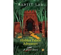 Ranjit Lal The Hidden Palace Adventure (Tascabile)