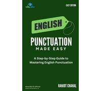 Ranjot Singh Chahal English Punctuation Made Easy (Tascabile)