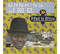 Ranking Joe - Forward Into Africa