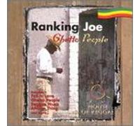 Ranking Joe - Ghetto People