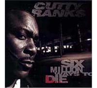 Ranks, Cutty - Six Million Ways to Die