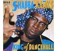 Ranks,Shabba - King of Dance Hall