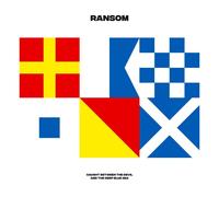 Ransom - Caught Between the Devil and the Deep Blue Sea