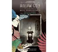 Ransom Riggs Cassandra Jean Hollow City: The Graphic Novel (Tascabile)