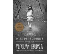 Ransom Riggs Miss Peregrine's Home for Peculiar Children (Tascabile)