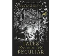 Ransom Riggs Tales of the Peculiar (Tascabile)