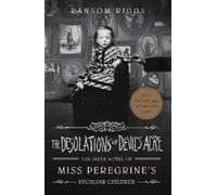 Ransom Riggs The Desolations of Devil's Acre (Tascabile)