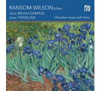 Ransom Wilson Ransom Wilson Plays Chamber Music With Flute (CD) Album