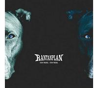 Rantanplan - Stay Rudel - Stay Rebel