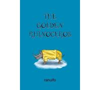 Ranulfo Concon The Golden Rhinoceros (Tascabile)
