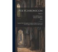 Ranulfus Higden Churchill Babington John (Trevi Polychronicon (Copertina rigida)