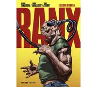 Ranx. Ediz. Integrale - 2021 - COMICON Edizioni