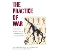 Rao Aparna The Practice of War (Copertina rigida)