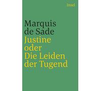 Raoul Haller Ma Justine oder Die Leiden der Tugend: Roman aus dem Ja (Tascabile)