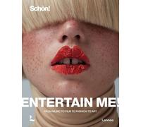 Raoul Keil Entertain me by Schön magazine (Copertina rigida)