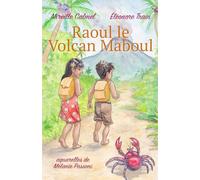 Raoul le Volcan Maboul