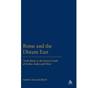 Raoul McLaughlin Rome and the Distant East (Copertina rigida)