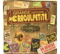 raoul petite - la grande histoire