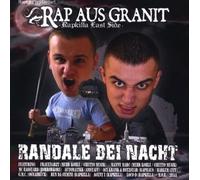Rap aus Granit - Randale Bei Nacht