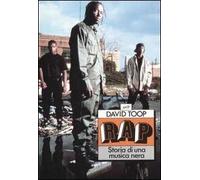 Rap. Storia di una musica nera