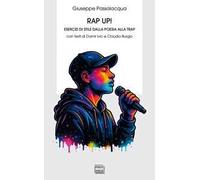 Rap up! Esercizi di stile dalla poesia alla trap