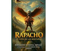 Rapacho, El Niño De Las Montañas