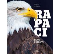Rapaci diurni e notturni [Hardcover] [Oct 31, 2018] Ravazzi, Gianni