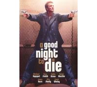 Rapaport/Stretch/Givens/Mocchi - Good Night to die