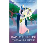 RAPE CULTURE 101 (Tascabile)