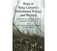 Rape in Stieg Larsson's Millennium Trilogy and Beyond (Copertina rigida)