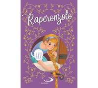 Raperonzolo. Ediz. a colori