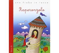 Raperonzolo. Ediz. illustrata